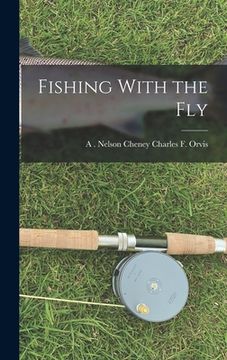portada Fishing With the Fly (en Inglés)