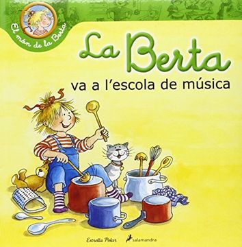 portada La Berta Va A L'escola De Música (el Món De La Berta) (in Catalá)