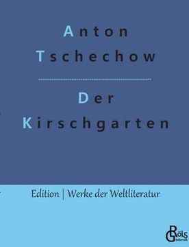 portada Der Kirschgarten: Eine Komödie (en Alemán)