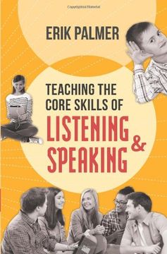 portada Teaching the Core Skills of Listening and Speaking (in English)