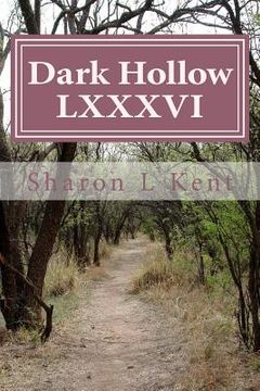 portada Dark Hollow LXXXVI (en Inglés)