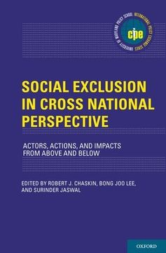 portada Social Exclusion in Cross-National Perspective: Actors, Actions, and Impacts From Above and Below (International Policy Exchange Series) (en Inglés)