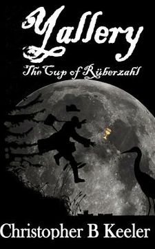 portada Yallery: The Cup of Ruberzahl (en Inglés)