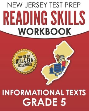 portada NEW JERSEY TEST PREP Reading Skills Workbook Informational Texts Grade 5: Preparation for the NJSLA-ELA (en Inglés)