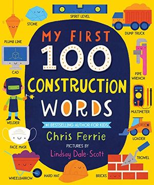 portada My First 100 Construction Words (my First Steam Words) (en Inglés)