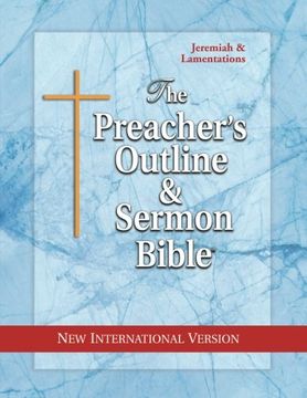 portada The Preacher's Outline & Sermon Bible: Jeremiah-Lamentations: New International Version (en Inglés)