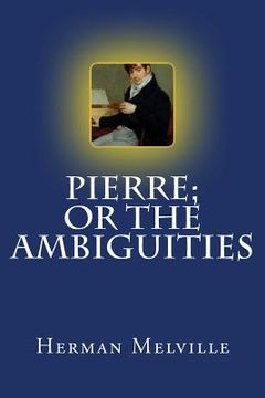 portada Pierre; or The Ambiguities (en Inglés)
