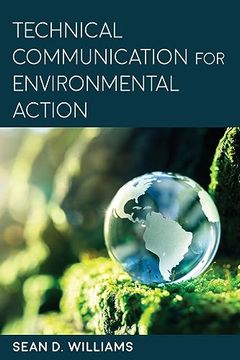 portada Technical Communication for Environmental Action (Suny Series, Studies in Technical Communication) (en Inglés)