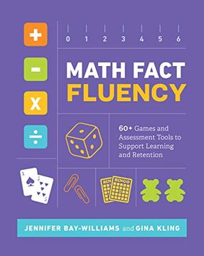 portada Math Fact Fluency: 60+ Games and Assessment Tools to Support Learning and Retention (en Inglés)