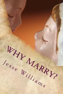 portada Why Marry?: A Comedy In Three Acts (en Inglés)