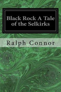 portada Black Rock A Tale of the Selkirks (en Inglés)