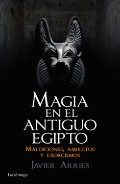 portada Magia en el Antiguo Egipto (in Spanish)