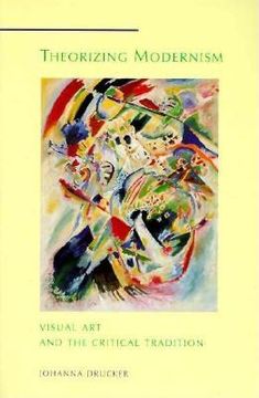 portada theorizing modernism: visual art and the critical tradition (in English)