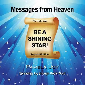 portada Messages from Heaven: To Help You Be a Shining Star! (en Inglés)