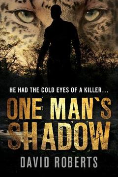 portada One Man's Shadow (en Inglés)
