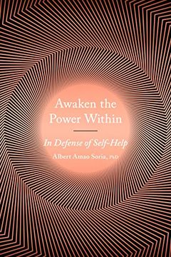 portada Awaken the Power Within: In Defense of Self-Help 