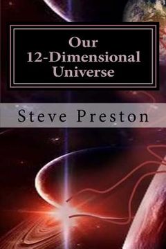 portada Our 12-Dimensional Universe (en Inglés)