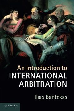 portada An Introduction to International Arbitration (in English)