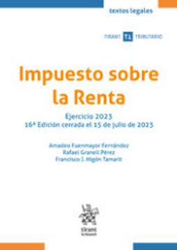 portada Impuesto Sobre la Renta. Ejercicio 2023 16ª Edición Cerrada el 15 de Julio de 2023 (in Spanish)