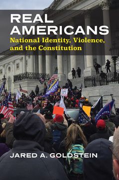 portada Real Americans: National Identity, Violence, and the Constitution (in English)
