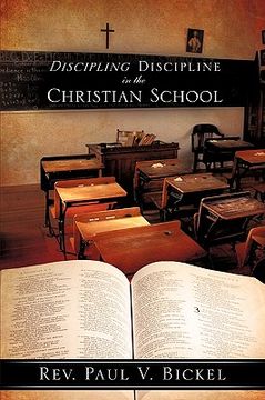 portada discipling discipline in the christian school (en Inglés)