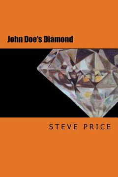 portada John Doe's Diamond: A new version of the Vajracchedika Prajnaparamita Sutra (en Inglés)