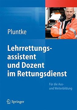 portada Lehrrettungsassistent und Dozent im Rettungsdienst: Für die Aus- und Weiterbildung (in German)