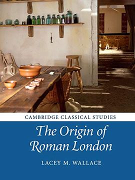 portada The Origin of Roman London (Cambridge Classical Studies) (en Inglés)