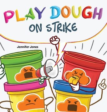 portada Play Dough On Strike (en Inglés)