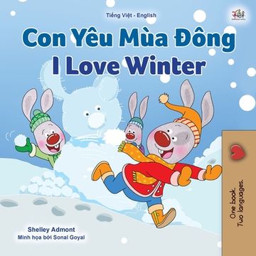 portada I Love Winter (Vietnamese English Bilingual Children's Book) (en Vietnamita)
