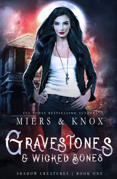 portada Gravestones & Wicked Bones (en Inglés)