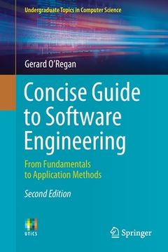 portada Concise Guide to Software Engineering: From Fundamentals to Application Methods (en Inglés)