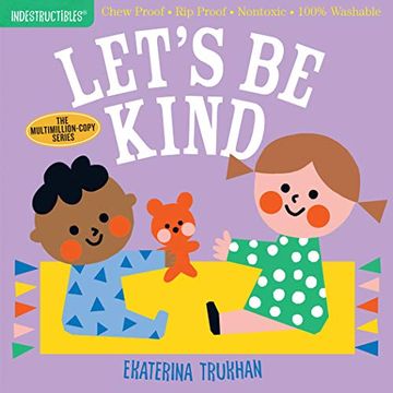 portada Lets be Kind (Indestructibles) (in English)