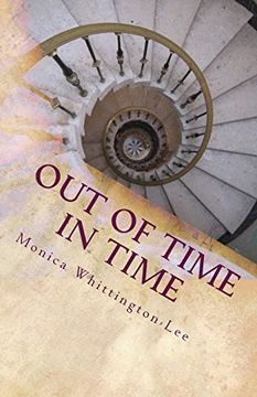 portada Out of Time In Time: When History Becomes a Current Event