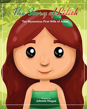 portada The Story of Lilith: The Mysterious First Wife of Adam