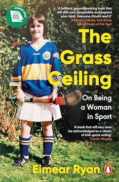 portada The Grass Ceiling: On Being a Woman in Sport (in English)