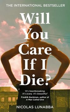 portada Will you Care if i Die?  The International Bestseller