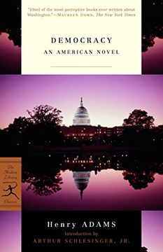portada Democracy: An American Novel (Modern Library Classics) (en Inglés)