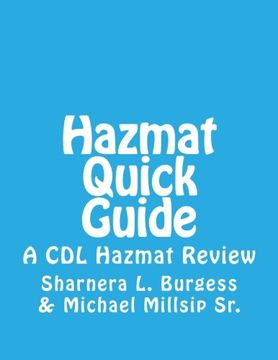 portada Hazmat Quick Guide: A CDL Hazmat Review (Volume 1)