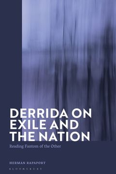 portada Derrida on Exile and the Nation: Reading Fantom of the Other