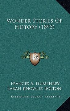 portada wonder stories of history (1895) (en Inglés)