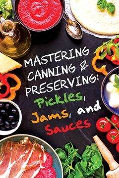 portada Pickles, Jams, and Sauces