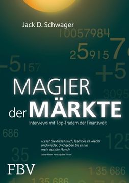 portada Magier der Märkte: Interviews mit Top-Tradern der Finanzwelt (en Alemán)
