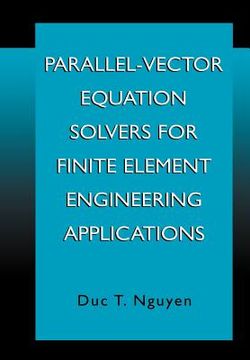 portada parallel-vector equation solvers for finite element engineering applications (en Inglés)