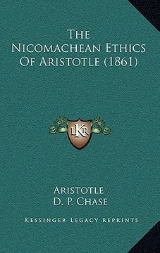 portada the nicomachean ethics of aristotle (1861) (en Inglés)