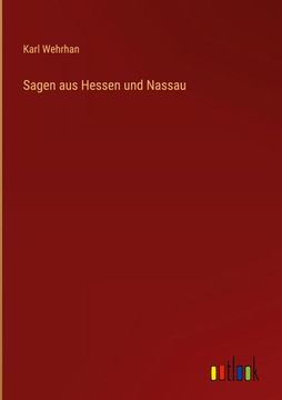 portada Sagen aus Hessen und Nassau (en Alemán)
