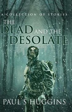 portada The Dead and the Desolate (en Inglés)