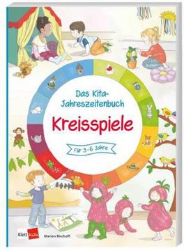portada Das Kita-Jahreszeitenbuch: Kreisspiele (en Alemán)