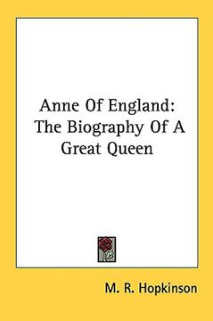 portada anne of england: the biography of a great queen (en Inglés)