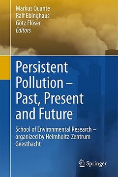 portada persistent pollution past, present and future: school of environmental research - organized by helmholtz-zentrum geesthacht (in English)